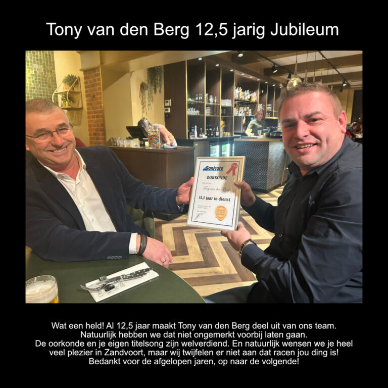 Tony van den Berg 12,5 jarig jubileum